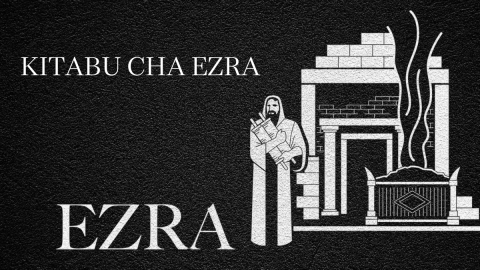 Ezra (Swahili Ezra)